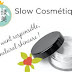 10 things to know about Slow Cosmétique