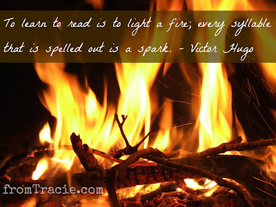 To learn to read is to light a fire every syllable that is spelled out is a spark Victor Hugo