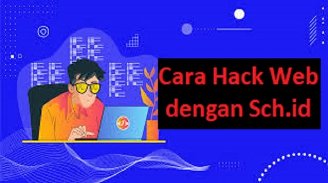 Cara Hack Web dengan Sch.id