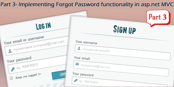 Part 3 - Implement forgot password functionality in asp.net MVC