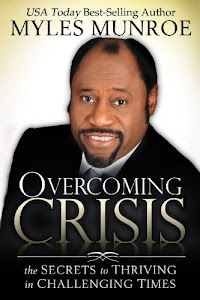 Overcoming Crisis: The Secrets to Thriving in Challenging Times (English Edition)