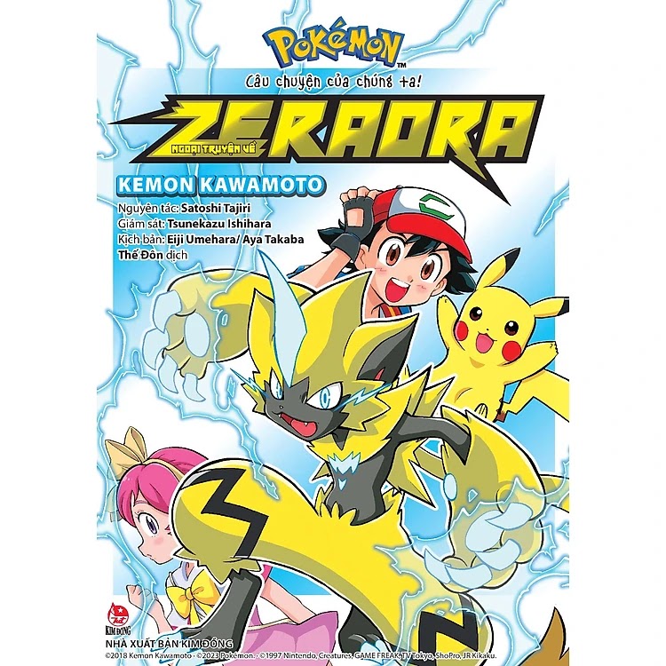Pokémon Câu Chuyện Của Chúng Ta - Ngoại Truyện Về Zeraora ebook PDF-EPUB-AWZ3-PRC-MOBI