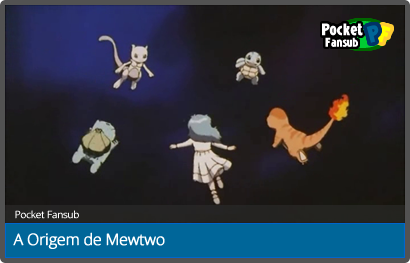 A Origem de Mewtwo