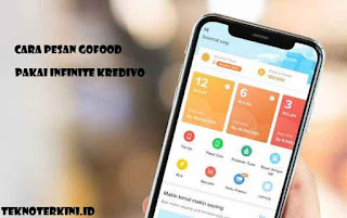 Cara Pesan GoFood Pakai Infinite Card Kredivo banyak diskonnya lho