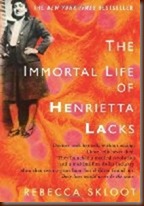 A book Review of the immortal life of Henrietta Lacks