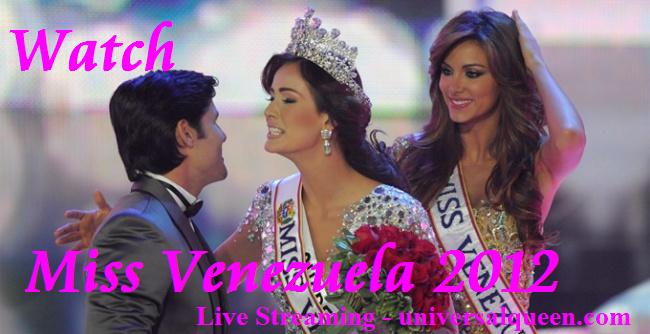 Watch Miss Venezuela 2012 Live Streaming Online
