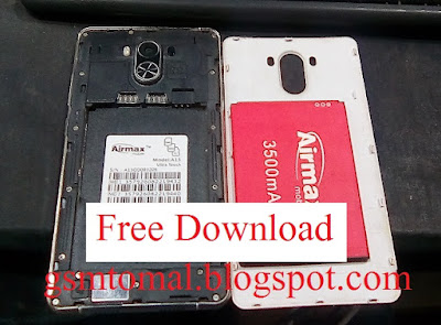 Airmax A15 Ultra Touch Flash File Free Download l Airmax A15 Ultra Touch Flash File Without Password