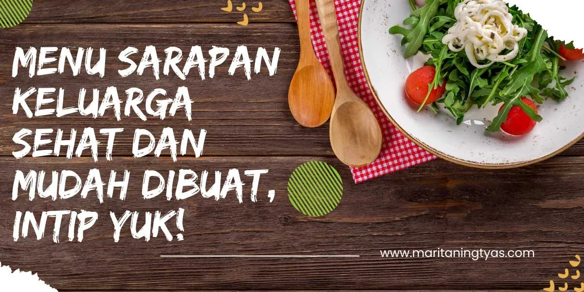 menu sarapan keluarga yang hemat dan sehat