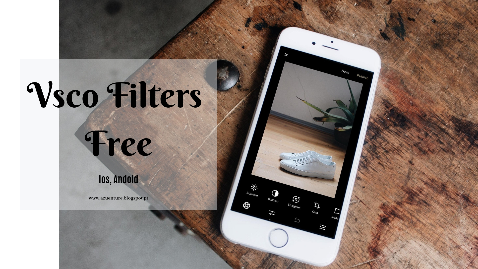 filtros vsco no iphone numa mesa de madeira