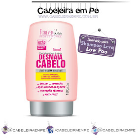 Composição Leave in Desmaia Cabelo - Forever Liss (Low Poo)