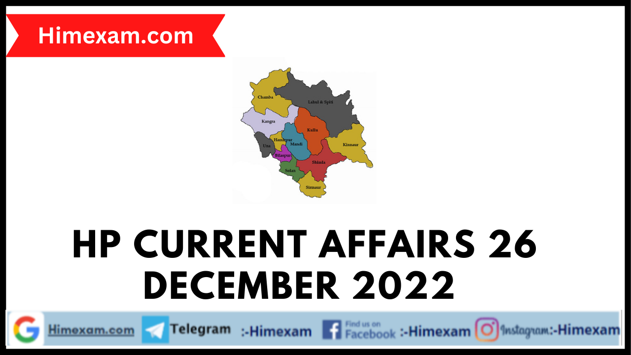 HP Current Affairs 26 December 2022