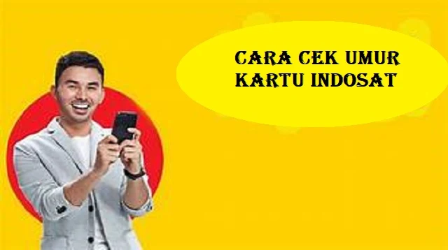 Cara Cek Umur Kartu Indosat