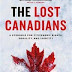 HOT OFF THE PRESS! The Lost Canadians: A Struggle for Citizenship
Rights, Equality and Identity by Don Chapman