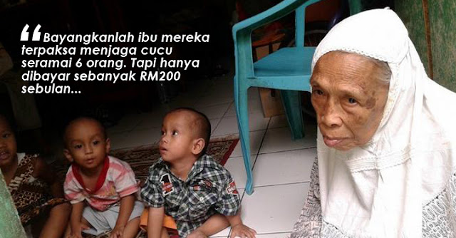 Bayangkan Nenek Dibayar RM200 Sebulan Untuk Jaga Enam Cucu..