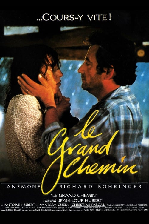 [HD] Le Grand Chemin 1987 Film Complet En Anglais