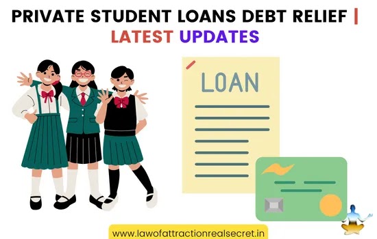 student loans debt relief programs, private student loans debt relief, federal student loans debt relief, student loans debt relief application online, student loans debt relief announcement,