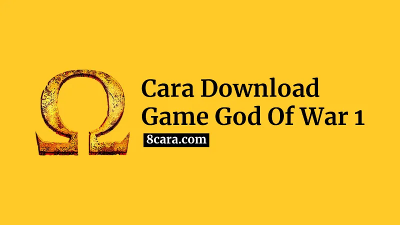 Cara Download Game God Of War 1 di PC/Laptop