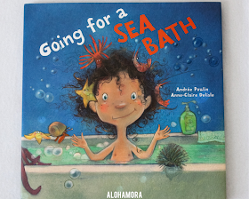 Going for a Sea Bath by Andree Poulin is a sea animals picture book with a great father-daughter family relationship and a math concept, counting, thrown in there.  4/5 stars for my book review.  Teachers could use this book for a writing prompt as well as a great "word choice" lesson.  marine life, sea animals, word choice, adjectives, teachers, librarians, lessons, fun, bathtime, counting, math. Alohamora Open a Book http://alohamoraopenabook.blogspot.com/