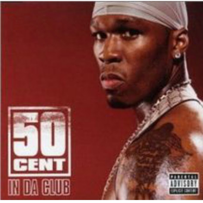 Music: In Da Club - 50cent [throwback songs]