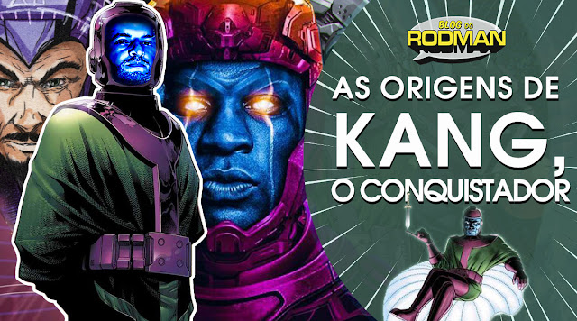 Conheça as origens de Kang, o Conquistador