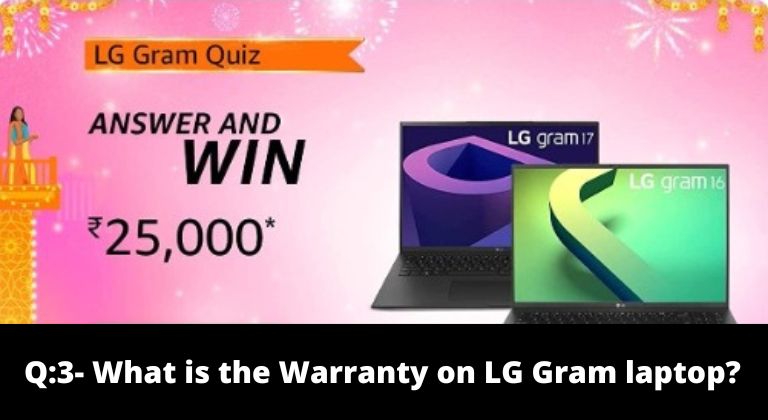 What is the Warranty on LG Gram laptop?