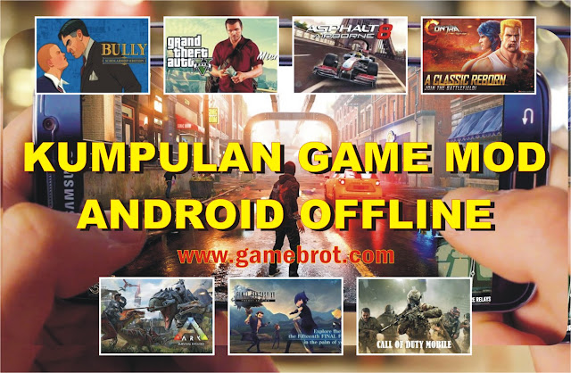 25+ Kumpulan Game MOD Android Offline APK Terbaru 2019 Gratis!