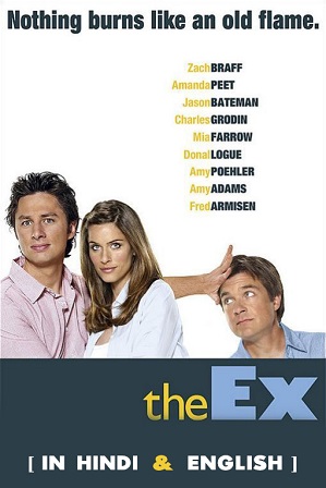 The Ex (2006) Full Hindi Dual Audio Movie Download 480p 720p Web-DL
