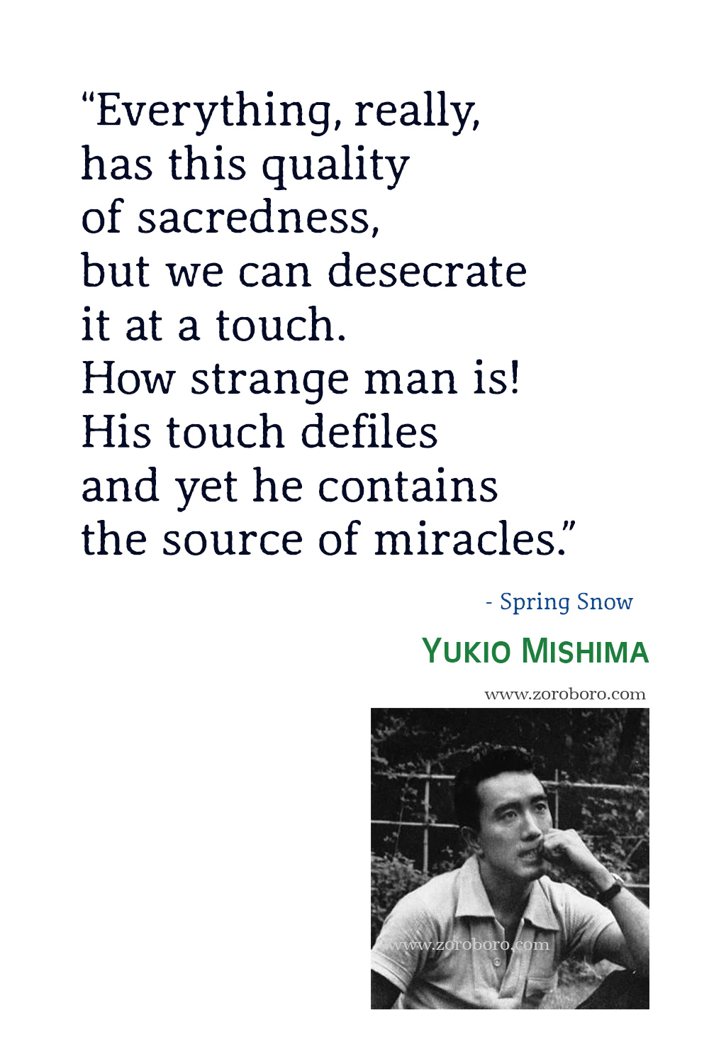 Yukio Mishima Quotes, Yukio Mishima Books, Confessions of a Mask, Spring Snow Novel by Yukio Mishima Quotes, Yukio Mishima Quotes.