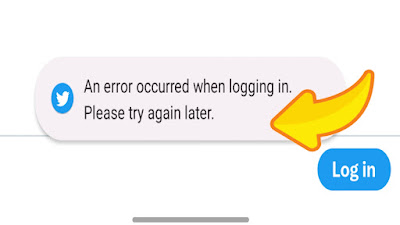 How To Fix Twitter  An error occurred when logging in Problem Solved