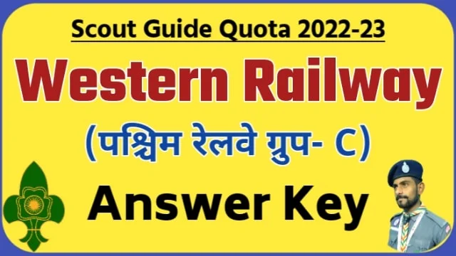 Western-Railway-Scout-Guide-Quota-Group-C-Answer-Key