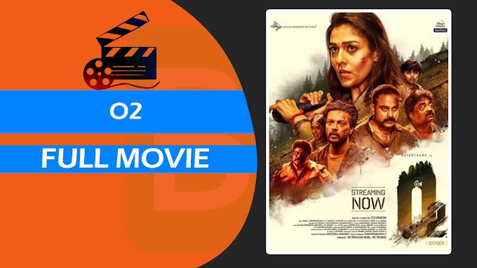 O2 (2022) South Hindi HQ Dubbed Full Movie HD 480p,720p,1080p
