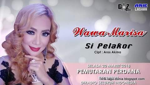 Lirik Lagu Wawa Marisa - Si Pelakor