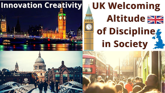 UK Welcoming Altitude of Discipline in Society