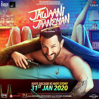 Jawaani Jaaneman Film Detail