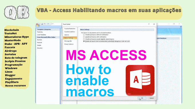 Programação Simples - VBA - Access Habilitando macros em suas aplicações