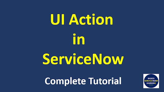 ui action in servicenow,ui actions in servicenow,servicenow ui action server side