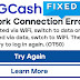 FIX: GCash Network Connection Error, if connected via WIFI switch to data