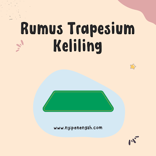 rumus trapesium sama kaki rumus luas trapesium sama kaki rumus keliling trapesium siku-siku