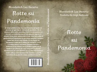 "Notte su Pandemonia", by Bloodwitch Luz Oscuria