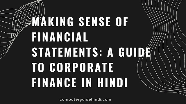 Making Sense of Financial Statements A Guide to Corporate Finance In Hindi