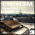 Eminem "Beautiful" Official Video
