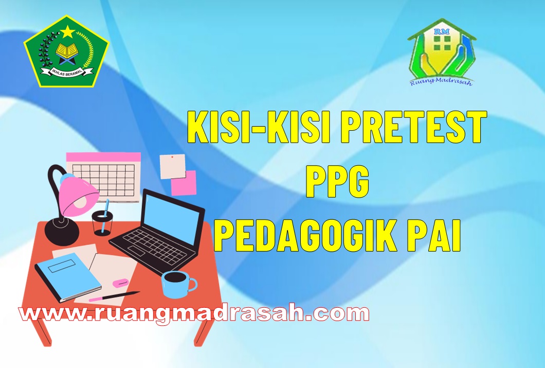 PPG Pedagodik PAI Tahun 2022