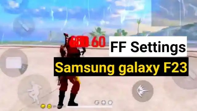 Best free fire headshot settings for Samsung Galaxy F23 : Sensi and dpi