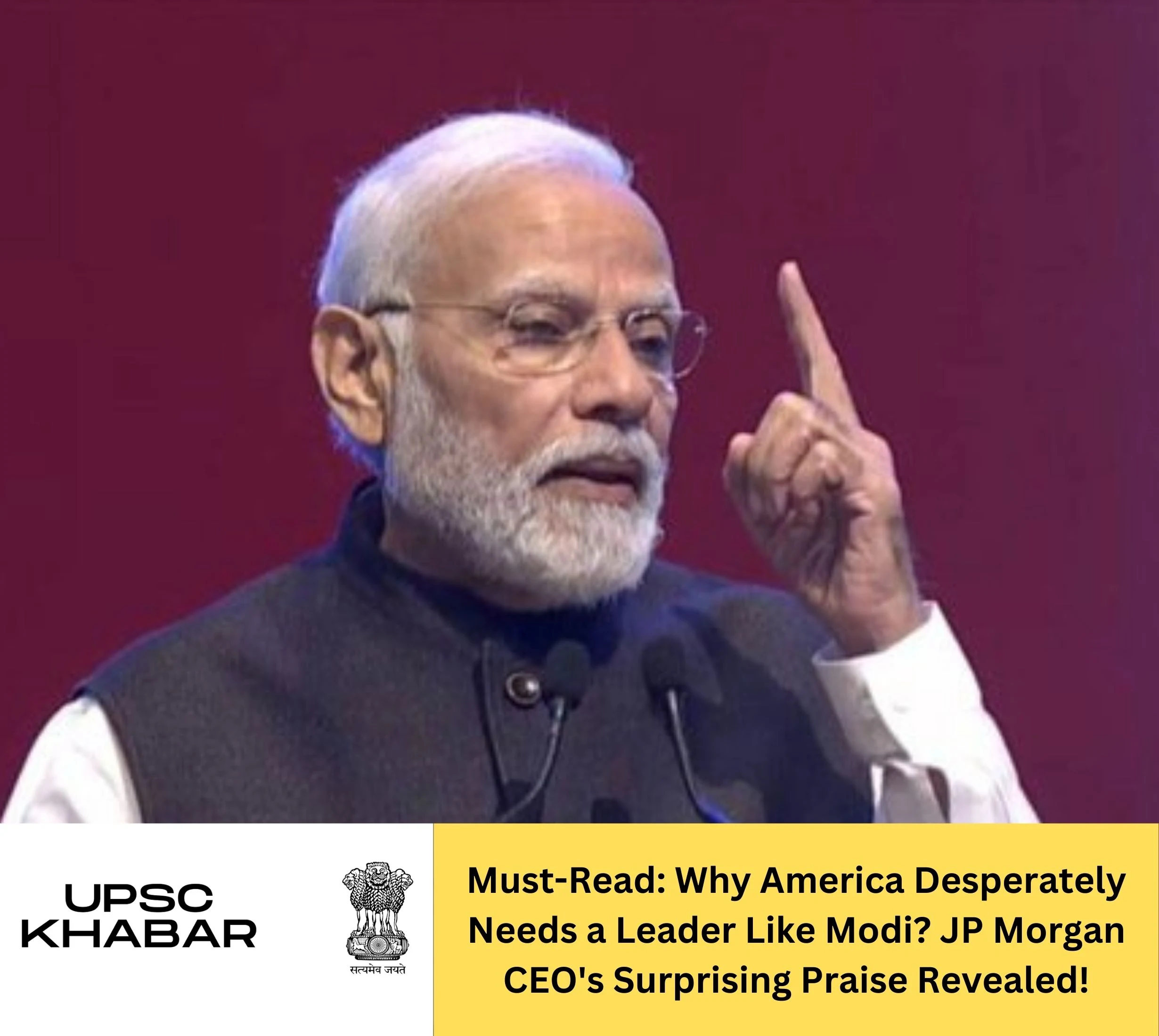 Must-Read: Why America Desperately Needs a Leader Like Modi? JP Morgan CEO's Surprising Praise Revealed!
