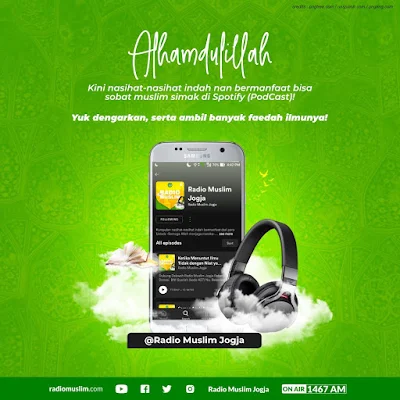 Dengarkan Nasehat bermanfaat melalui Radio Muslim di Spotify