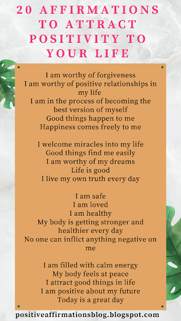 20 Affirmations To Attract Positivity To Your Life