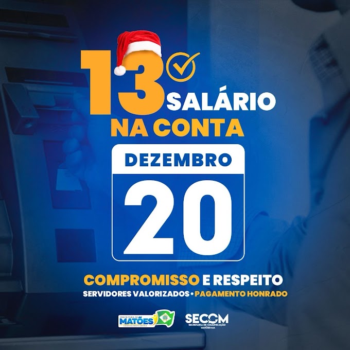 Tá na conta! Prefeitura garante pagamento do 13º aos servidores municipais