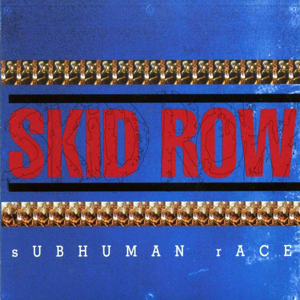 SKID ROW