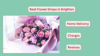 Best Flower Shops in Brighton- Home Delivery, Charges, and Reviews