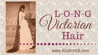 Kristin Holt | LONG Victorian Hair